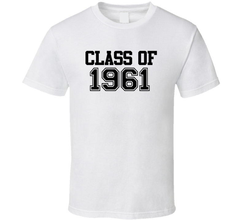 Class of 1961 Reunion School Pride Collage T Shirt Class of 1961 Reunion School Pride Collage T Shirt