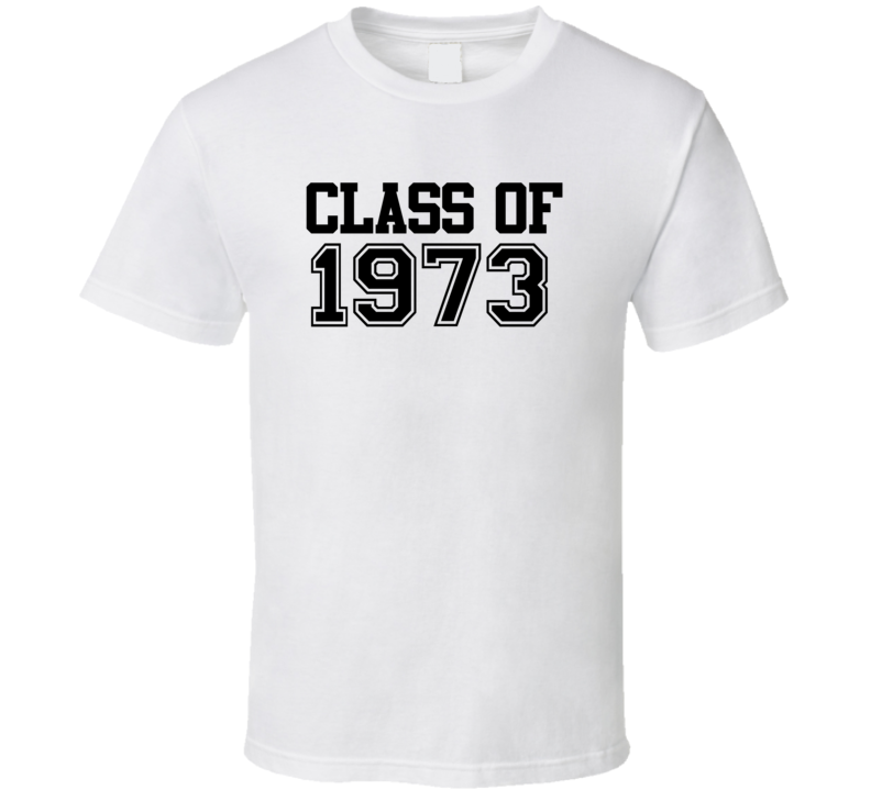 Class of 1973 Reunion School Pride Collage T Shirt Class of 1973 Reunion School Pride Collage T Shirt