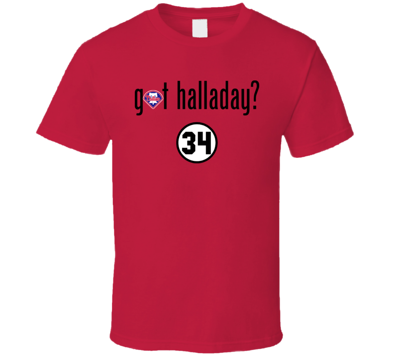 Got Halladay T Shirt