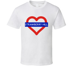 Love London Underground Tube Strawberry Hill Heart Design England T Shirt 31555743