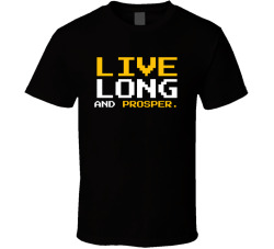 Live Long And Prosper Movie Quote T Shirt