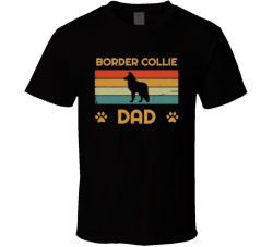 Border Collie Dad T Shirt Popular Dog Breed Fathers Day Gift Present For Men