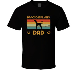 Bracco Italiano Dad T Shirt Popular Dog Breed Fathers Day Gift Present For Men