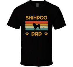 Shihpoo Dad T Shirt Popular Dog Breed Fathers Day Gift Present For Men