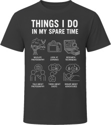 Things I Do: Go Wildlife Photography Photography Fan T Shirt