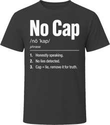 No Cap Definition Funny Gen Z Gift T Shirt