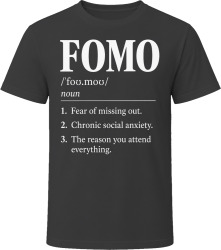 FOMO Definition Funny Gen Z Gift T Shirt