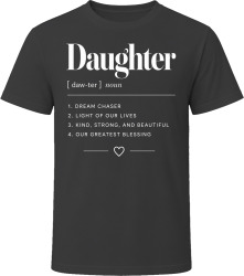 Daughter Definition Inspirational Gift T Shirt