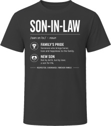 Son-in-law Definition Valued Gift T Shirt