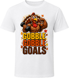 Gobble Gobble Goals. Thanksgiving Humor T Shirt