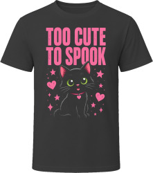 Too Cute To Spook. Adorable Halloween Design T Shirt