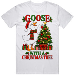 Goose with a Christmas Tree. Holiday Spirit T Shirt