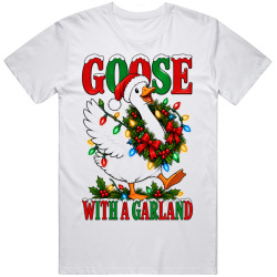 Goose with a Garland. Festive Cheer T Shirt