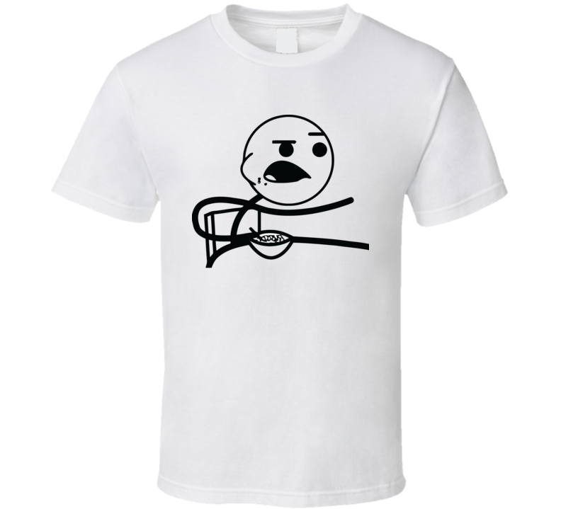 Cereal Guy Rage Comic 4chan Meme Funny T Shirt Cereal Guy Rage Comic 4chan Meme Funny T Shirt