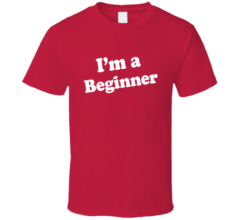 Im A Beginner Dr Pepper Funny T Shirt Im A Beginner Dr Pepper Funny T Shirt