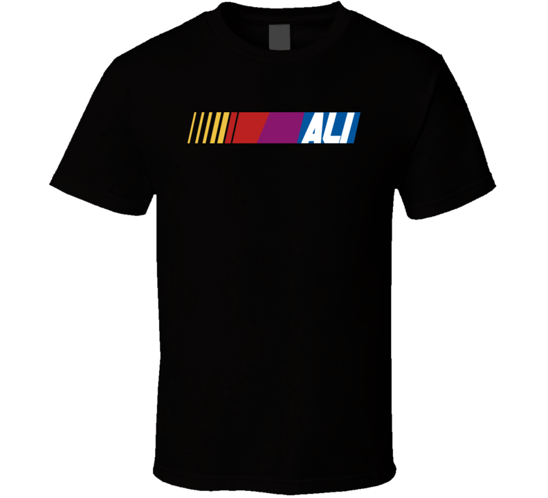 Ali Nascar Driver Custom Last Name Special T Shirt Ali Nascar Driver Custom Last Name Special T Shirt