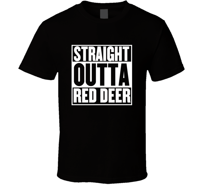 Straight Outta Red Deer Alberta Parody Movie T Shirt Straight Outta Red Deer Alberta Parody Movie T Shirt