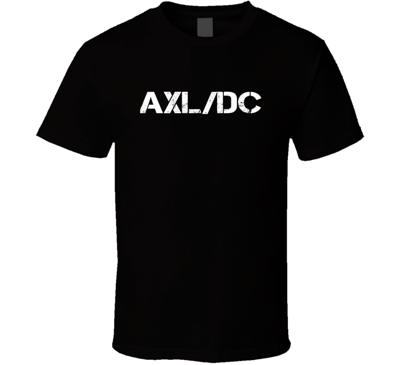 AXL/DC Concert Band Singer Songwriter T Shirt AXL/DC Concert Band Singer Songwriter T Shirt