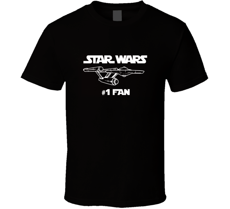 Star Wars Trek Number One Fan Funny Parody T Shirt