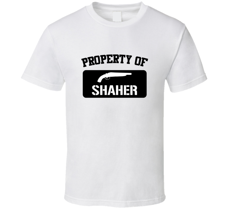 Property Of My Shaher Sniper Rifle T Shirt Property Of My Shaher Sniper Rifle T Shirt
