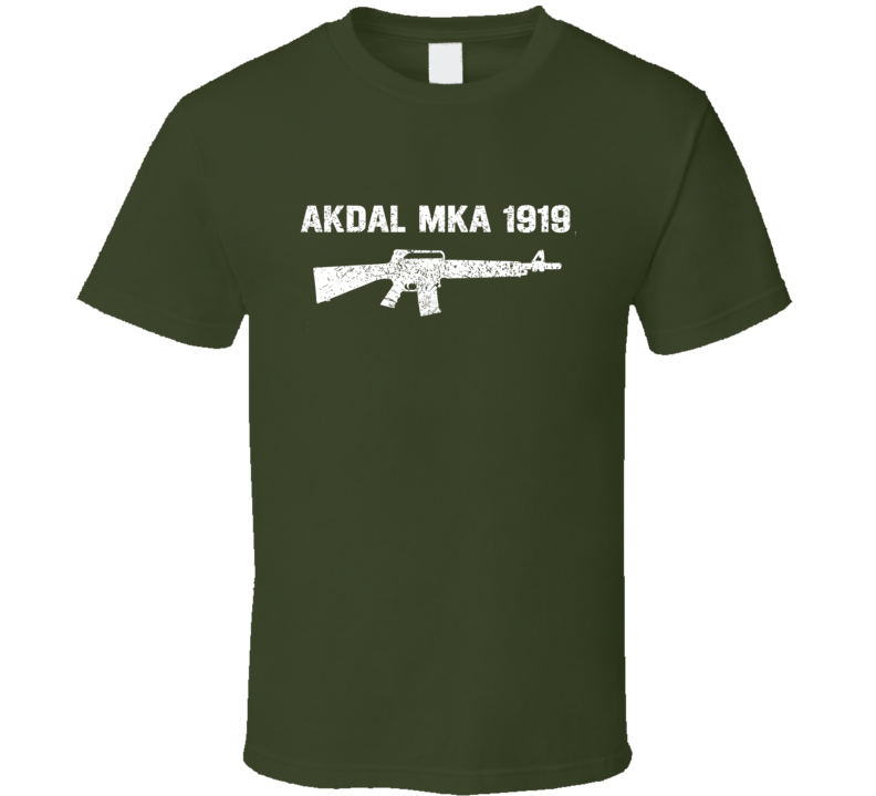 Akdal Mka 1919 Shotgun Military Distressed T Shirt Akdal Mka 1919 Shotgun Military Distressed T Shirt