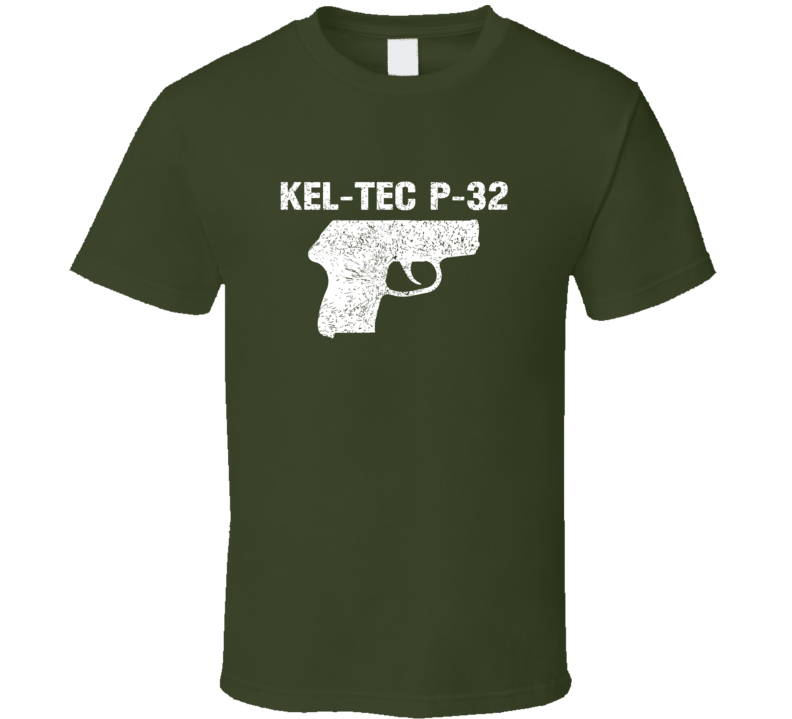Keltec P32 Pistol Military Distressed T Shirt Keltec P32 Pistol Military Distressed T Shirt