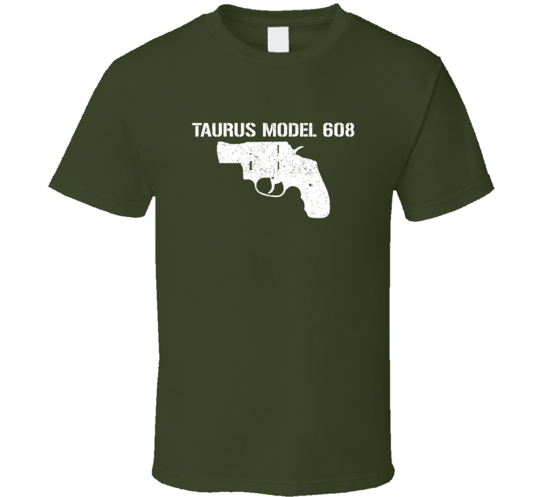Taurus Model 608 Revolver Military Distressed T Shirt Taurus Model 608 Revolver Military Distressed T Shirt
