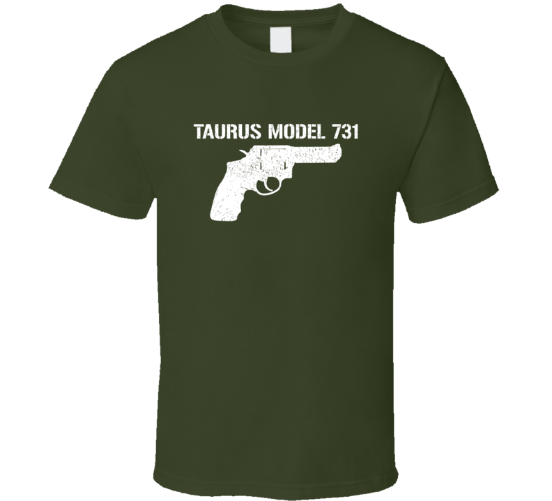 Taurus Model 731 Revolver Military Distressed T Shirt Taurus Model 731 Revolver Military Distressed T Shirt