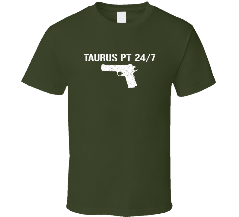 Taurus Pt 247 Pistol Military Distressed T Shirt Taurus Pt 247 Pistol Military Distressed T Shirt