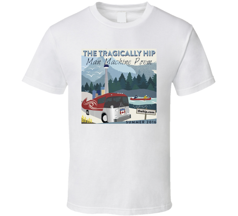 Tragically Hip Man Machine Poem Summer 2016 Tour T Shirt Tragically Hip Man Machine Poem Summer 2016 Tour T Shirt