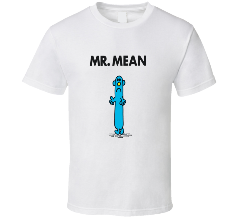Mr Mean Character From Mr Men Book Series Fan T Shirt Mr Mean Character From Mr Men Book Series Fan T Shirt
