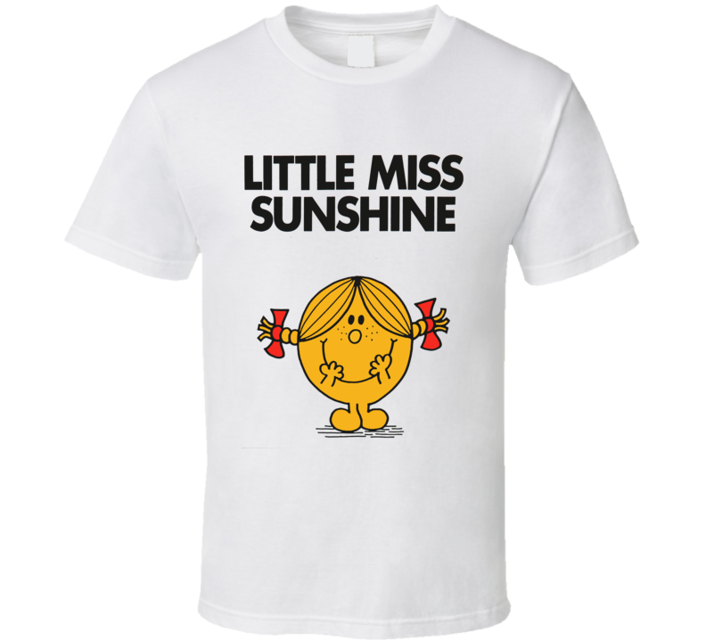 Little Miss Sunshine Character From Little Miss Book Series Fan T Shirt Little Miss Sunshine Character From Little Miss Book Series Fan T Shirt
