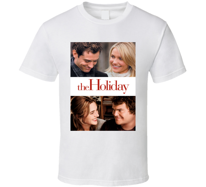 The Holiday Christmas Movie Cover T Shirt The Holiday Christmas Movie Cover T Shirt
