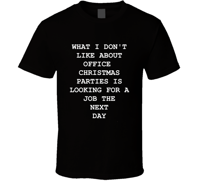 Funny Work Christmas Quote Shirt