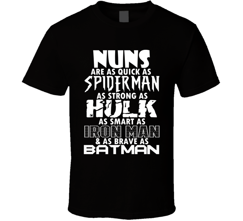 Nuns Funny Comic Book Superhero T Shirt Nuns Funny Comic Book Superhero T Shirt