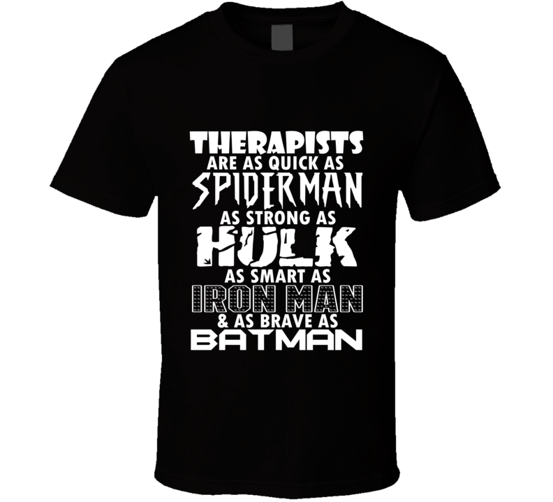 Therapists Funny Comic Book Superhero T Shirt Therapists Funny Comic Book Superhero T Shirt