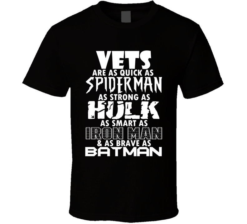 Vets Funny Comic Book Superhero T Shirt Vets Funny Comic Book Superhero T Shirt