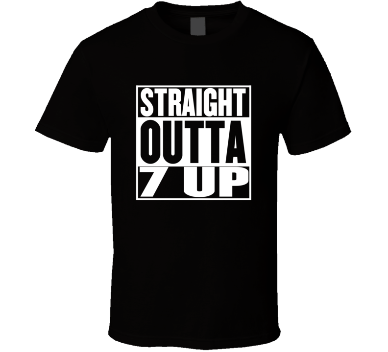 Straight Outta 7 Up Movie Parody Shirt Straight Outta 7 Up Movie Parody Shirt