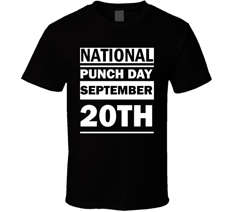 National Punch Day September 20th Calendar Day Shirt National Punch Day September 20th Calendar Day Shirt