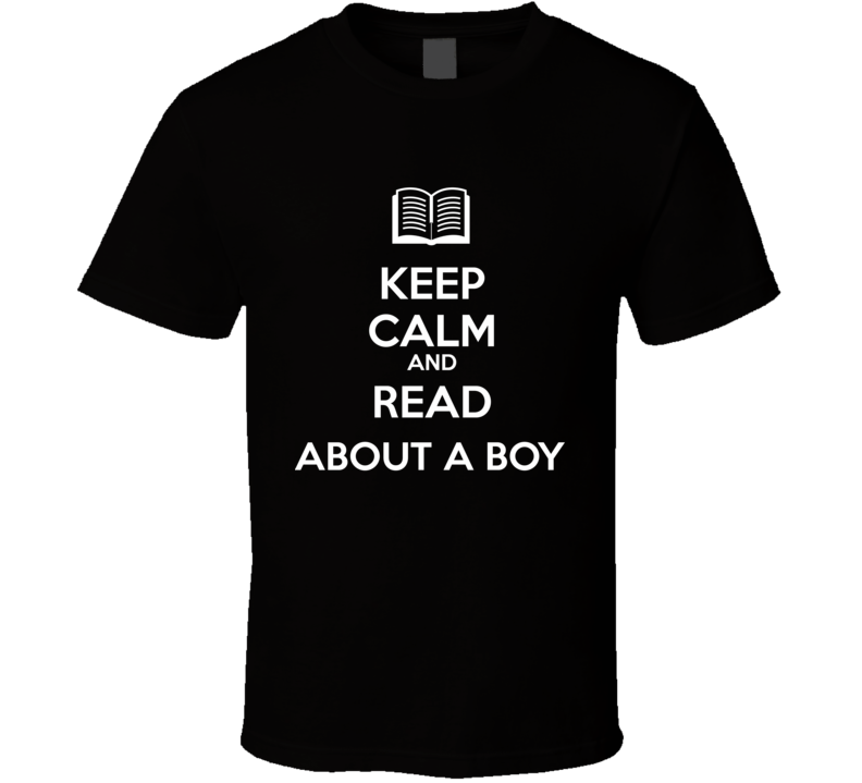 Keep Calm And Read About a Boy Book Shirt Keep Calm And Read About a Boy Book Shirt