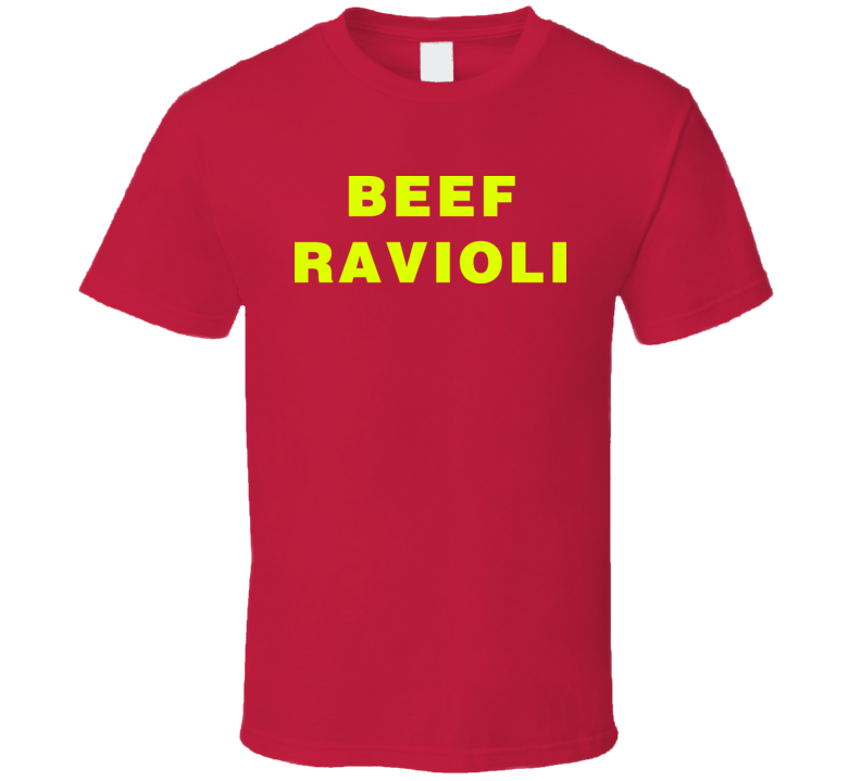 Frank 30 Rock Beef Ravioli T Shirt Frank 30 Rock Beef Ravioli T Shirt