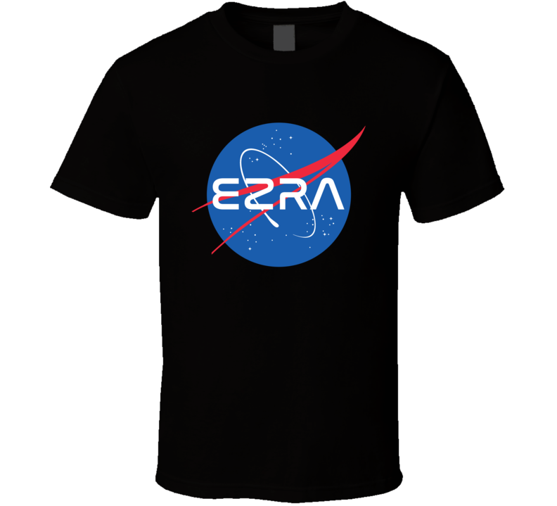 Ezra NASA Logo Your Name Space Agency T Shirt Ezra NASA Logo Your Name Space Agency T Shirt