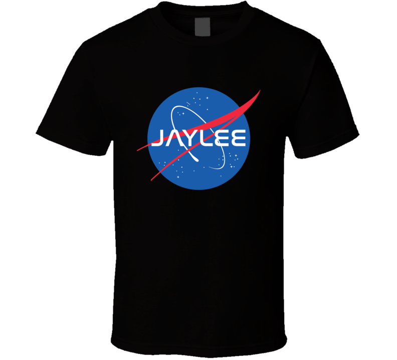 Jaylee NASA Logo Your Name Space Agency T Shirt Jaylee NASA Logo Your Name Space Agency T Shirt