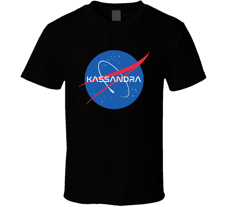 Kassandra NASA Logo Your Name Space Agency T Shirt Kassandra NASA Logo Your Name Space Agency T Shirt