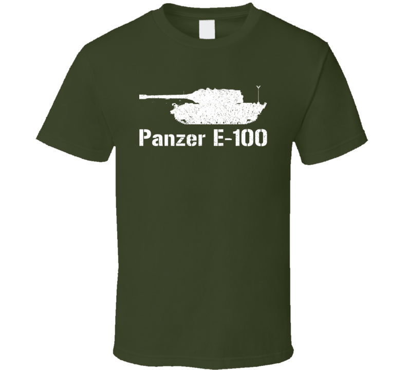 Germany Heavy Tank Panzer E-100 Military T Shirt Germany Heavy Tank Panzer E-100 Military T Shirt