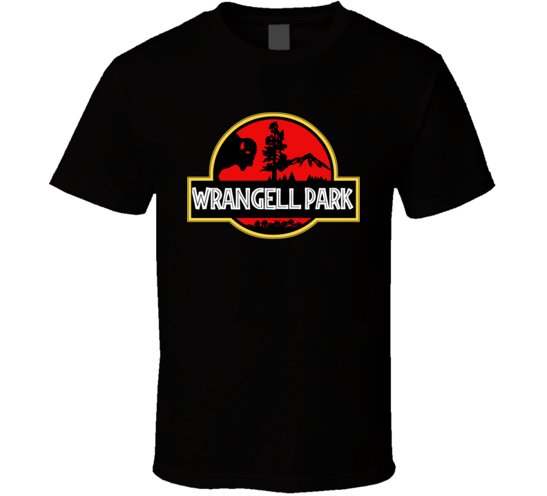 Wrangell Park National Park Jurassic Park Parody T Shirt Wrangell Park National Park Jurassic Park Parody T Shirt