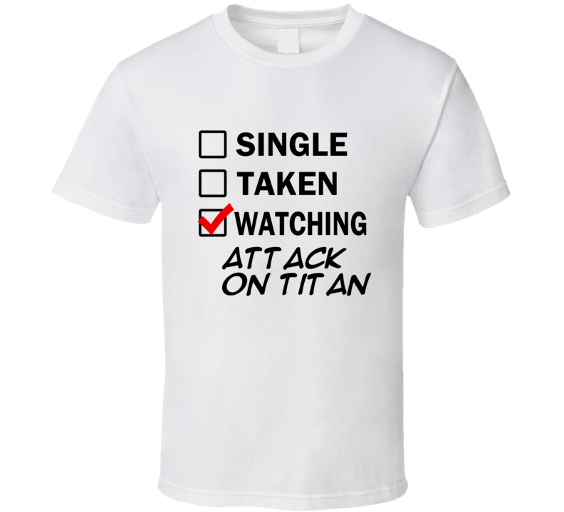 Life Is Short Watch Attack on Titan Anime TV T Shirt