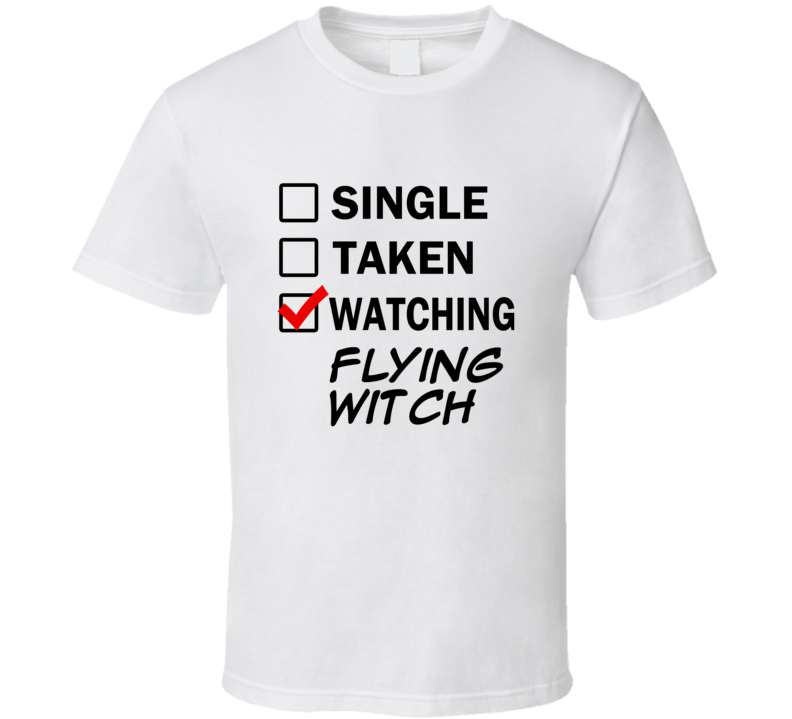 Life Is Short Watch Flying Witch Anime TV T Shirt Life Is Short Watch Flying Witch Anime TV T Shirt