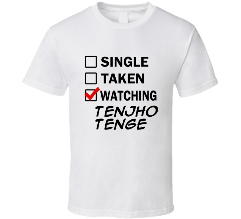 Life Is Short Watch Tenjho Tenge Anime TV T Shirt