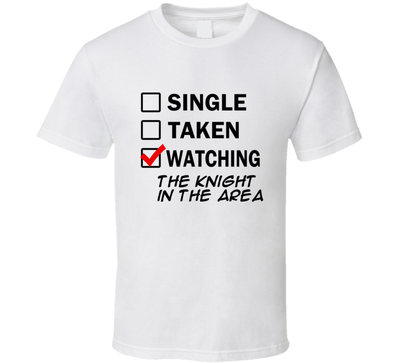 Life Is Short Watch The Knight in the Area Anime TV T Shirt